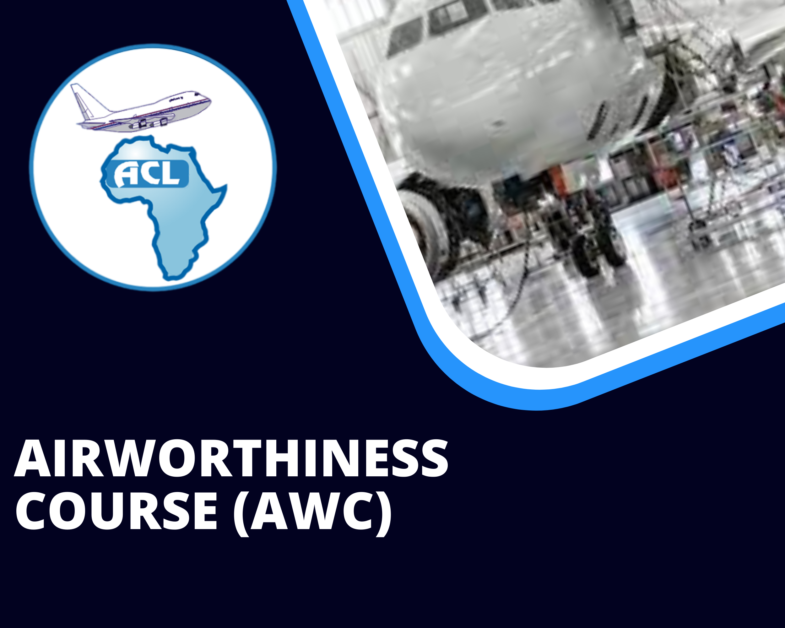 AIRWORTHINESS COURSE (AWC)