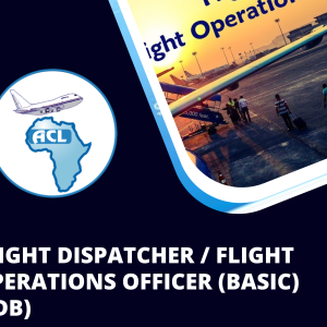 FLIGHT DISPATCHER / FLIGHT OPERATIONS OFFICER (BASIC) (FDB)