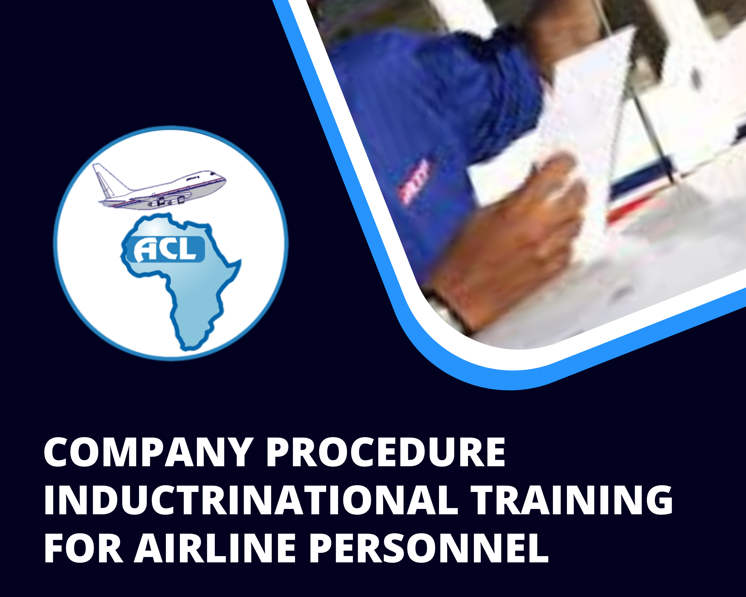 COMPANY PROCEDURE INDUCTRINATIONAL TRAINING FOR AIRLINE PERSONNEL