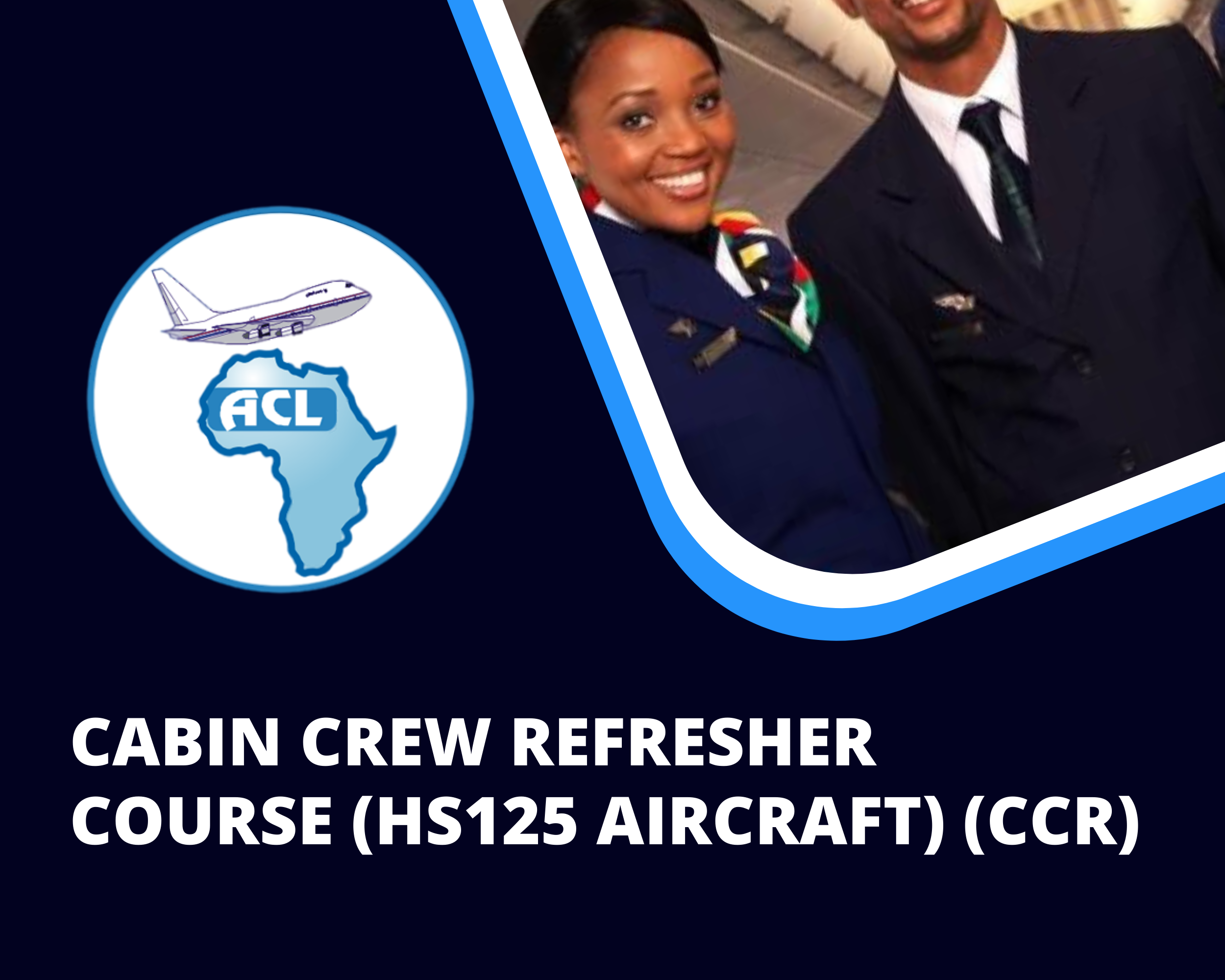 CABIN CREW REFRESHER COURSE (HS125 AIRCRAFT) (CCR)
