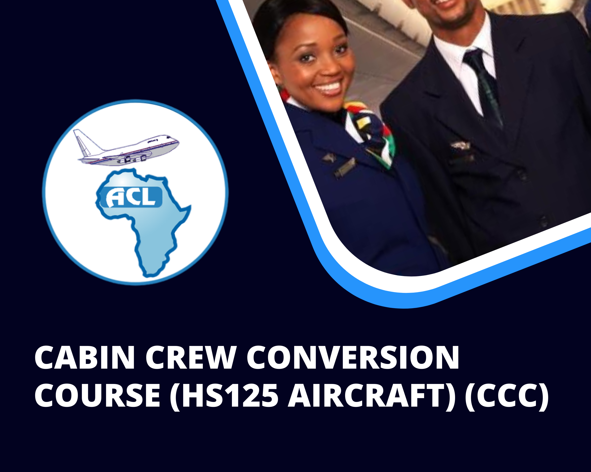 CABIN CREW CONVERSION COURSE (HS125 AIRCRAFT) (CCC)