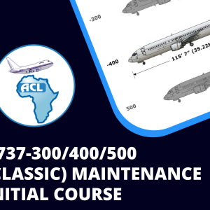 B737-300/400/500 (CLASSIC) MAINTENANCE INITIAL COURSE