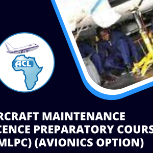 AIRCRAFT MAINTENANCE LICENCE PREPARATORY COURSE (AMLPC) (AVIONICS OPTION)